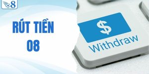 rút tiền O8